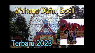 Dufan Untuk Bocil Sd Viral Twitter 2024